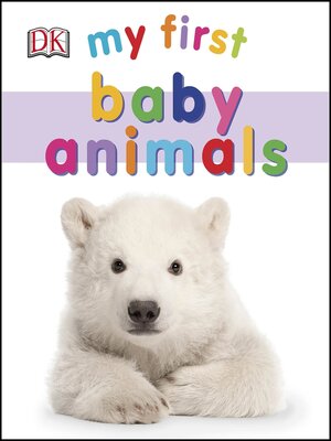 cover image of My First Baby Animals
